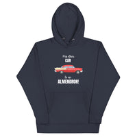 My other car is an Almendron! | Cuba Themed Unisex Men/Women Hoodie