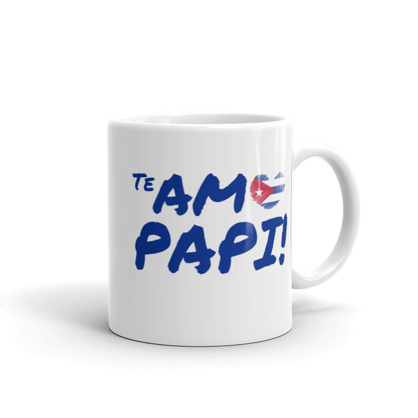 Te Amo PAPI! | Cuba Themed Coffee Mug